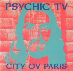 baixar álbum Psychic TV - City Ov Paris