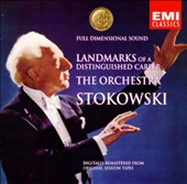 Stokowski: Landmarks of a Distinguished Career