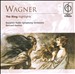 Richard Wagner: The Ring [Highlights]