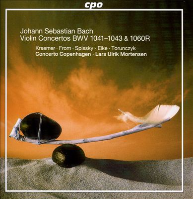 Bach: Violin Concertos BWV 1041-1043 & 1060R