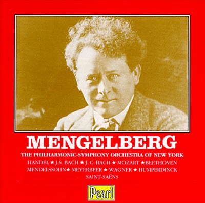 Mengelberg Conducts Overtures and Short Works