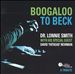 Boogaloo to Beck: A Tribute