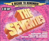 The Seventies: A Decade to Remember [K-Tel]