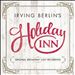 Irving Berlin's Holiday Inn [Original Broadway Cast Recording]