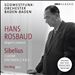 Sibelius: 3 Lieder; Sinfonien 2, 4 & 5