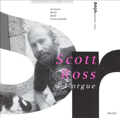 Scott Ross à l'Orgue