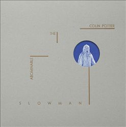 descargar álbum Colin Potter - The Abominable Slowman