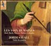 Les Voix Humaines: Abel, Bach, Marais, Sainte-Colombe