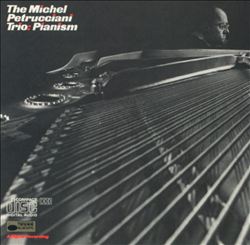 Album herunterladen Michel Petrucciani - Pianism