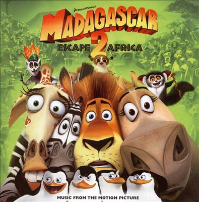 Madagascar: Escape 2 Africa [Original Soundtrack]
