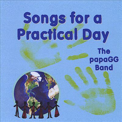 Songs for a Practical Day