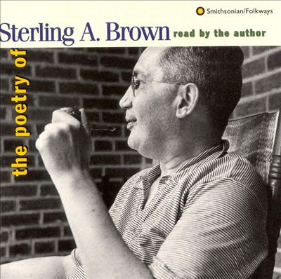 The Poetry of Sterling A. Brown