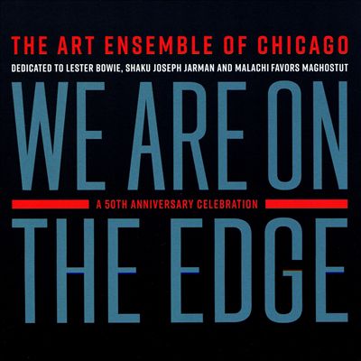 We Are on the Edge: A 50th Anniversary Celebration