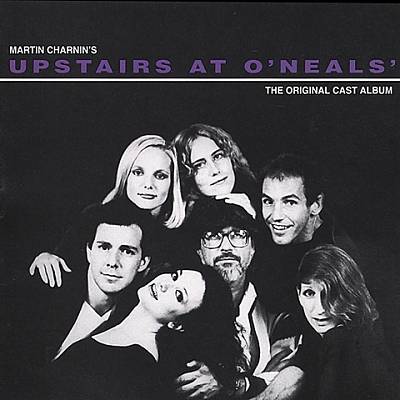 Upstairs at O'Neals' [Original Cast Album]