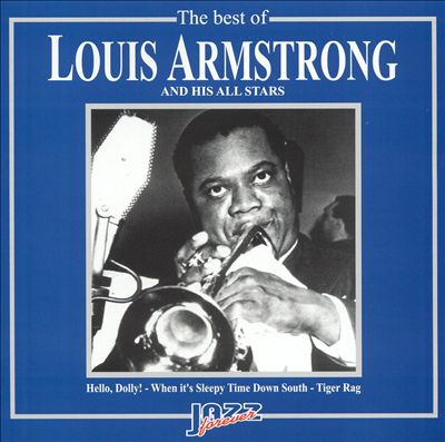 The Best of Louis Armstrong and His All Stars [Jazz Forever]