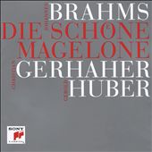 Johannes Brahms: Die Schoene Magelone