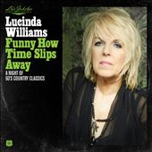 Lu's Jukebox, Vol. 4: Funny How Time Slips Away - A Night of '60s Country Classics