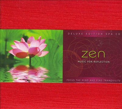 Zen: Music For Reflection