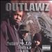 Outlaw 4 Life: 2005 A.P.