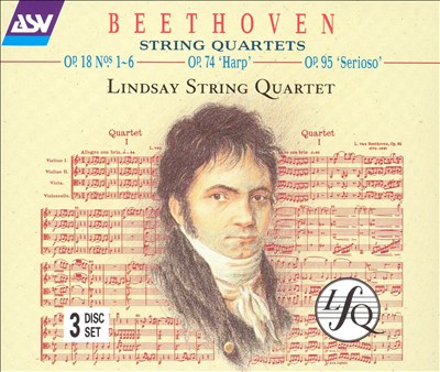 Beethoven: String Quartets Op. 18 Nos. 1-6, Op. 74 'Harp', Op. 95 'Serioso'