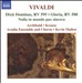 Vivaldi: Dixit Dominus, RV 595; Gloria, RV 588; Nulla in mundo pax sincera