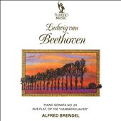 Beethoven: Piano Sonata No. 29 "Hammerklavier"