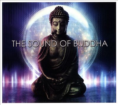 The Sound of Buddha