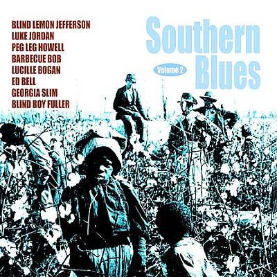 Southern Blues, Vol. 2 [Bonus Track]