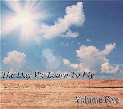 The Day We Learn to Fly
