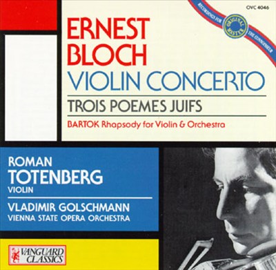 Bloch: Violin Concerto