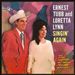 Ernest Tubb and Loretta Lynn Singin' Again