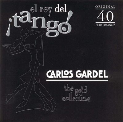El Rey del Tango: Gold Collection [Two Disc]