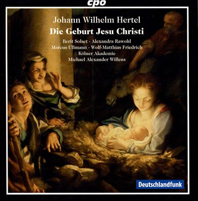 Die Geburt Jesu Christi, Christmas oratorio, for 3 soloists, chorus & orchestra
