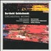 Berthold Goldschmidt: Orchestral Works