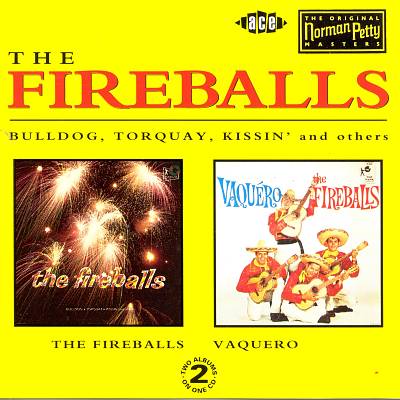 The Fireballs/Vaquero