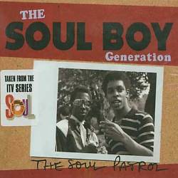 lataa albumi Various - The Soul Boy Generation The Soul Patrol