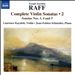 Raff: Complete Violin Sonatas, Vol. 2 - Sonatas Nos. 3, 4, and 5
