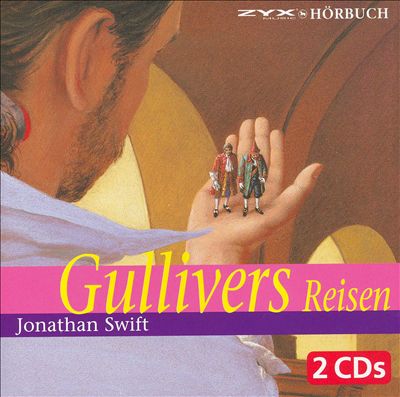 Gullivers Reisen von J. Swift [Audiobook]