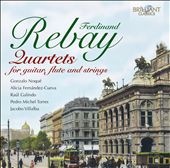Ferdinand Rebay: Quartets for guitar, flute & strings