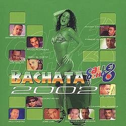 descargar álbum Various - Bachata En La Calle Ocho 2002