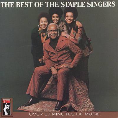 The Best of the Staple Singers [Stax]