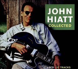 last ned album John Hiatt - Collected