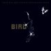 Bird [Original Motion Picture Soundtrack]