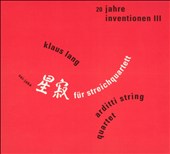 Klaus Lang: Sei-Jaku für Streichquartett