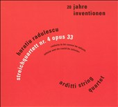 Horatiu Radulescu: Streichquartett Nr. 4 opus 33