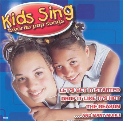 Kids Sing Favorite Pop Songs [Platinum Disc]