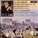 Wilhelm Backhaus Plays Schubert, Schumann and Beethoven