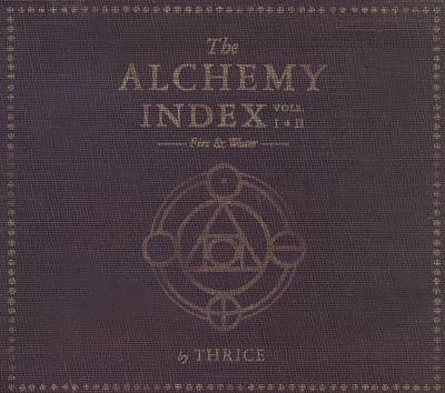 The Alchemy Index: Vols. I-II: Fire & Water