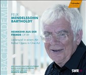 Mendelssohn: Heimkehr aus der Fremde, Op. 89