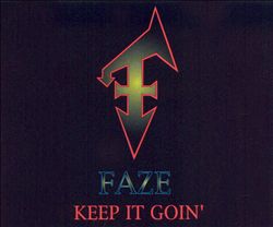 télécharger l'album Faze - Keep It Goin